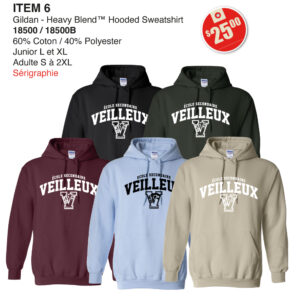 Item 06 Polyvalente Veilleux Gildan Hooded 18500 18500B 2025